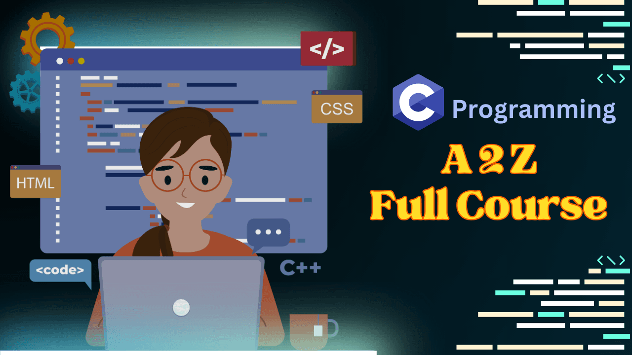 C Programming Beginer to Advance